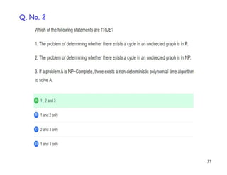 37
Q. No. 2
 