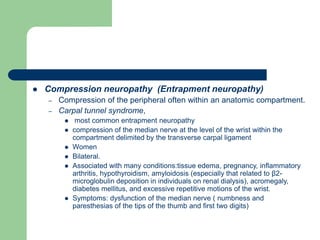 Compressive Neuropathy Chest Pns and muscle | PPT