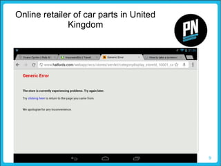 9
Online retailer of car parts in United
Kingdom
 