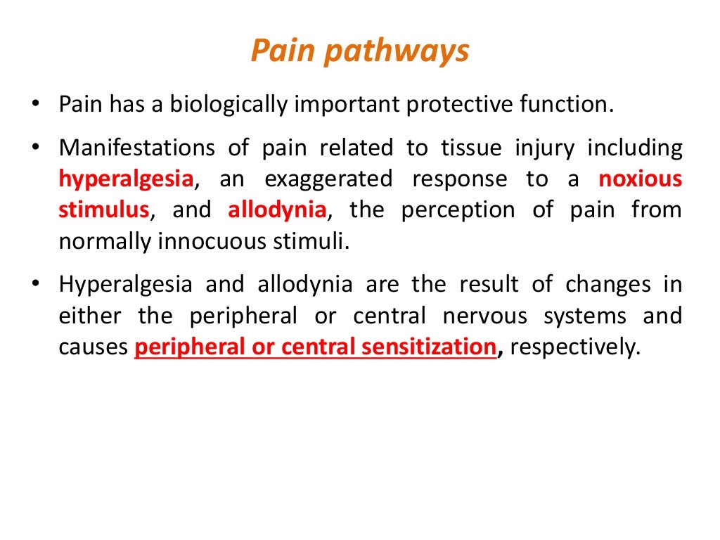 Pathophysiology pain and pain pathways