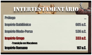 Pnt 005 intertestamentário-grécia