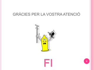 GR?CIES PER LA VOSTRA ATENCI?




                                9
 