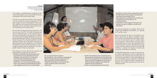 de ocupación y simultáneamente representa el ele-mento 
más dinámico para un desarrollo de las po-tencialidades 
del territorio desde abajo. 
Una de las características específicas de las Agencias 
es la de suministrar un servicio integrado a la em-presa 
durante su ciclo de desarrollo. Es bien cono-cido, 
también por la experiencia de los países indus-trializados, 
que las pequeñas empresas tienen gran-des 
problemas para su supervivencia. 
Su tasa media de fracaso durante los primeros dos 
años de vida, es del 70%. Por cada 10 empresas que 
nacen, fracasan al menos 7 en los primeros años. A 
menudo esto depende de una idea no bien madura-da 
o proyectada demasiado rápidamente, de las exi-gencias 
del sistema de créditos, y de las altas tasas de 
interés bancario. Pero depende también de las difi-cultades 
normales que un pequeño empresario no 
sabe afrontar por sí solo. Solamente con actividades 
de asistencia continua, desde el momento en que se 
concibe el negocio hasta su realización concreta, es 
posible reducir el fracaso empresarial. 
Para apoyar con mayor eficacia a las empresas, las 
Agencias deben prepararse con el fin de: 
• integrar la empresa a las líneas productivas 
que constituyen el eje del desarrollo local 
endógeno. De esta forma, las relaciones 
entre las mismas empresas que se han 
integrado a las líneas de producción 
alimentan un circuito positivo de demanda-oferta, 
que refuerza la capacidad de producir 
valor agregado territorial y competitividad 
(en un área con fuerte vocación 
agroindustrial, una inversión en empresas de 
producción de maquinaria agrícola es sin 
duda preferible a otra que produzca 
máquinas fotográficas, la cual no tendría 
ningún impacto sobre el resto de la 
economía) 
Los objetivos 
48 
Los objetivos 
49 
• asistir al empresario en la concepción de un 
buen proyecto empresarial y en la definición 
de un plan que garantice su factibilidad. Esto 
implica realizar actividades de información 
sobre las oportunidades y actividades de 
asistencia técnica específicas 
• asistir a las empresas tanto en la fase de 
activación como en la de su desarrollo inicial. 
Se trata de suministrar apoyo a la puesta en 
marcha de la tecnología y de la 
administración, a la organización productiva, 
a la gestión de los mercados y a la 
comercialización. 
• suministrar un buen apoyo financiero, que 
facilite el acceso al crédito en condiciones 
favorables. 
Los aspectos inherentes a la gestión del fondo de 
crédito están detallados más adelante y, en especial, 
en el capítulo cuarto. 
Junto con la función de apoyo a los pequeños y me-dianos 
empresarios, la Agencia suministra, asimis-mo, 
servicios a las administraciones locales, actuan-do 
como un instrumento capaz de realizar eficaz-mente 
proyectos e intervenciones, para las cuales a 
menudo faltan los recursos y las capacidades técni-co- 
operativas. En este caso la Agencia ofrece su apo-yo 
para concebir y elaborar proyectos de desarrollo 
territorial, y organiza los recursos de manera que 
esos proyectos puedan ser realizados. 
Si desarrolla eficazmente esta tarea, la Agencia pue-de 
volverse rápidamente un punto importante de 
monitoreo de la evolución de la economía local, un 
sensor de las necesidades y de las oportunidades, un 
nexo insustituible entre las exigencias de desarrollo 
que poco a poco maduran entre los operadores eco-nómicos 
y las posibles respuestas por parte de las 
administraciones. 
El Salvador 
Actividad de capacitación para pequeños 
productores y miembros de cooperativas 
en la sede de la Agencia de Apopa 
(ADEL Norte-OAT). 
 