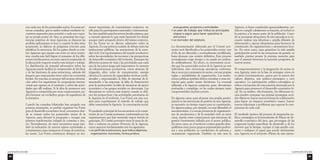 La promoción de la idea 
69 
presupuesto, proyectos y actividades 
• un plan de trabajo que indica las principales 
etapas a seguir para hacer operativa la 
estructura 
• un borrador del estatuto. 
La documentación elaborada por el Comité pro-motor 
será distribuida a los potenciales socios, con 
el fin de ser discutida y eventualmente modificada, 
hasta alcanzar una versión definitiva. Este proceso 
normalmente exige tiempo y no puede ser acelera-do 
artificialmente. En efecto, es conveniente recor-dar 
que los potenciales socios de la Agencia no son 
individuos, sino estructuras asociativas conforma-das 
a veces por centenares de socios, con sus propias 
reglas y modalidades de organización. Las institu-ciones 
públicas también deben consultar a otras ins-tancias 
para poder tomar decisiones. La eventual 
adhesión a la Agencia comporta, pues, discusiones 
profundas y complejas, en las cuales siempre están 
comprometidos muchos actores. 
En algunos casos, para alcanzar una amplia partici-pación 
en las estructuras de gestión de una Agencia, 
es necesario un tiempo mayor para su constitución. 
En algunos países, por ejemplo, no está difundido el 
asociacionismo. La escasa presencia de organizacio-nes 
de productores y de la sociedad civil, en estos 
casos, traería como consecuencia una estructura de 
gestión fuertemente influida por el sector público. 
En otros casos, en el territorio existen grandes dese-quilibrios 
entre pocos grupos empresariales podero-sos 
y una población en condiciones de pobreza y 
escasamente organizada. También en este caso la 
Agencia, si fuera constituida apresuradamente, po-dría 
no cumplir cabalmente su función, al excluir en 
la práctica a la mayor parte de la población. Cuan-do 
se presentan situaciones de esta naturaleza es ne-cesario 
realizar una laboriosa y amplia difusión de 
información y operar eficazmente para favorecer la 
constitución de organizaciones y asociaciones loca-les. 
En estos casos, para garantizar la más amplia 
participación social en las estructuras de gestión, es 
también preciso prestar la máxima atención para 
que el estatuto favorezca la inserción progresiva de 
nuevos socios. 
El comprometimiento y la integración de socios en 
una Agencia, tanto en la fase de arranque como en 
su pleno funcionamiento, asume por lo menos dos 
valores distintos, uno político–estratégico y otro 
operativo. La participación político–estratégica se 
refiere a la función de concertación efectuada por la 
Agencia para promover el desarrollo económico lo-cal. 
En su ámbito, efectivamente, los diferentes so-cios 
pueden comparar sus propias estrategias, acor-dar 
objetivos, buscar nuevas formas de colaboración 
para lograr un impacto económico mayor, buscar 
nuevas soluciones a problemas que superan la com-petencia 
de cada cual. 
El resultado óptimo del proceso de integración po-lítico– 
estratégica es la formulación de Planes de de-sarrollo 
económico del área, que provengan de las 
exigencias locales específicas de desarrollo y de los 
factores que lo limitan, recojan el más amplio con-senso 
e indiquen el papel que puede desempeñar 
una Agencia en el territorio. Planes de esta natura-con 
cada uno de los potenciales socios. En estas pri-meras 
consultas, que se suelen realizar mediante en-cuentros 
separados para permitir a cada uno expre-sar 
su propio punto de vista, se presentan las expe-riencias 
positivas de otras Agencias, se discuten las 
posibles aplicaciones in loco y, cuando la idea tiene 
aceptación, se elabora un programa concreto para 
planificar la estructura. En los países donde ya exis-ten 
Agencias que operan con éxito en otros territo-rios, 
resulta más fácil lograr el consenso de los dife-rentes 
interlocutores; en otros casos la aceptación de 
la idea puede requerir mucho más tiempo y trabajo. 
La distribución de material informativo sobre las 
Agencias puede facilitar la comprensión de los fines 
y de las funciones de estas estructuras, además del 
impacto que estas pueden tener sobre las economías 
locales. En esta fase es siempre útil acopiar informa-ción 
sobre los organismos de cooperación interna-cional 
que operan en el territorio y sobre las activi-dades 
que allí realizan. Si la idea de promover una 
Agencia es compartida por otras cooperaciones, po-drá 
formarse un verdadero grupo de seguidores de 
la iniciativa. 
Cuando las consultas bilaterales han arrojado una 
primera aceptación, se podrán organizar los Foros 
para el desarrollo económico local, encuentros don-de 
se reúnan todos los potenciales socios de la 
Agencia, para discutir la propuesta y recoger una 
primera manifestación colegial de consenso e inte-rés. 
Normalmente, de estos encuentros surge tam-bién 
la indicación de nuevos sujetos territoriales a 
comprometer, para enriquecer el mapa de potencia-les 
socios. Los Foros constituyen siempre un mo-mento 
importante de conocimiento recíproco, no 
sólo para los participantes nacionales e internaciona-les, 
sino también para los actores locales mismos, que 
a menudo ignoran lo que están haciendo los demás 
aunque estén actuando dentro del mismo contexto. 
En los Foros no se discute solamente sobre la 
Agencia. Es una primera ocasión de debate entre las 
instituciones públicas, las asociaciones de la socie-dad 
civil y los representantes del mundo productivo 
sobre las necesidades, los recursos y las perspectivas 
de desarrollo económico del territorio. Emergen los 
diferentes puntos de vista y las prioridades que cada 
una de las partes juzga más importantes: la carencia 
de infraestructuras productivas, como sistemas de 
irrigación, silos, redes de comunicación, energía 
eléctrica; la carencia de capacidades técnicas, profe-sionales 
y empresariales; la falta de sistemas de fi-nanciación 
a las empresas; la falta de financiación 
para la preinversión; la falta de iniciativas de apoyo 
económico a los grupos sociales en desventaja. Las 
discusiones se vuelven más tirantes cuando se defi-nen 
las perspectivas y las actividades prioritarias de 
la Agencia en el territorio. Los Foros son una oca-sión 
para experimentar el método de trabajo que 
debe caracterizar la Agencia: la concertación social. 
El resultado principal de los encuentros es la consti-tución 
de un Comité promotor, conformado por las 
organizaciones que han mostrado mayor interés en 
participar. El Comité promotor tiene la tarea de de-finir 
y redactar un primer Proyecto de la Agencia, 
cuyos aspectos fundamentales son los siguientes: 
• un perfil de la estructura, que indica objetivos, 
organización, funciones, forma jurídica, 
La promoción de la idea 
68 
 