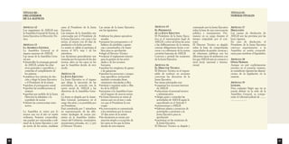 91 
ARTÍCULO 15 
EL PRESIDENTE 
DE LA JUNTA EJECUTIVA 
El Presidente de la Junta Ejecu-tiva 
es el representante legal de 
ASELB y como tal firma las actas 
y las deliberaciones de la misma, 
contrae obligaciones frente a ter-ceros 
y es cofirmante de la cuenta 
corriente bancaria de ASELB 
Convoca y preside las reuniones 
de la Junta Ejecutiva. 
ARTÍCULO 16 
EL DIRECTOR TÉCNICO 
El Director Técnico es el respon-sable 
de traducir en acciones 
concretas las directivas de la 
Junta Ejecutiva. 
Sus tareas principales son: 
• organizar los recursos internos 
de ASELB 
• seleccionar el personal técnico 
y administrativo 
• dirigir, guiar y controlar las 
actividades de ASELB según lo 
especificado en el Artículo 5 
• promocionar a ASELB 
• elaborar planes y proyectos de 
actividades a presentar a la 
Junta Ejecutiva para su 
aprobación 
• participar en las reuniones de 
la Junta Ejecutiva. 
El Director Técnico es elegido y 
contratado por la Junta Ejecutiva 
sobre la base de una convocatoria 
pública y transparente. Per-manece 
en su cargo durante el 
tiempo estipulado por el con-trato. 
El Director Técnico es elegido 
sobre la base de comprobadas 
capacidades de gestión, técnicas y 
de relaciones públicas con los 
diferentes tipos de ambientes con 
los que ASELB está en contacto a 
nivel local, nacional e interna-cional. 
TÍTULO IV: 
NORMAS FINALES 
ARTÍCULO 17 
DISOLUCIÓN 
Las causas de disolución de 
ASELB son las previstas por las 
leyes vigentes. 
En caso de disolución, el 
Presidente de la Junta Ejecutiva 
convoca urgentemente a la 
Asamblea en sesión extraordi-naria 
para nombrar el liquidador. 
ARTÍCULO 18 
OTRAS NORMAS 
Aunque no esté explícitamente 
previsto en el presente estatuto, 
se consideran vigentes las disposi-ciones 
de la legislación en la 
materia. 
ARTÍCULO 19 
LITIGIOS 
Para cualquier litigio que no se 
pueda dirimir en la sede de la 
Asamblea General, es compe-tente 
el tribunal judicial de ......... 
.......................... 
90 
TÍTULO III : 
ORGANISMOS 
DE LA AGENCIA 
ARTÍCULO 12 
Los organismos de ASELB son: 
la Asamblea General de Socios, la 
Junta Ejecutiva, la Dirección Téc-nica. 
ARTÍCULO 13 
LA ASAMBLEA GENERAL 
La Asamblea General es el 
órgano supremo de ASELB. 
Las tareas de la Asamblea Gene-ral 
son: 
• desarrollar la estrategia general 
de ASELB, señalar los obje-tivos 
generales y específicos, y 
controlar el cumplimiento de 
los mismos 
• establecer los criterios de elec-ción 
y elegir la Junta Ejecutiva 
y el Presidente de la misma 
• aprobar el presupuesto anual 
• aprobar las modificaciones al 
estatuto 
• aprobar por pedido de la Junta 
Directiva la admisión o la 
expulsión de socios 
• dirimir las controversias entre 
socios. 
La Asamblea se reúne por lo 
menos una vez al año en sesión 
ordinaria. Sesiones extraordina-rias 
pueden ser convocadas a soli-citud 
de la Junta Ejecutiva o por 
un tercio de los socios, mediante 
carta al Presidente de la Junta 
Ejecutiva. 
Las sesiones de la Asamblea son 
convocadas por el Presidente de 
la Junta Ejecutiva, con carta a los 
socios, al menos con 20 días de 
antelación a la fecha prevista. 
La sesión es válida si participa al 
menos el 50% más 1 de los 
miembros. 
Las decisiones generalmente son 
tomadas por la mayoría de los dos 
tercios, salvo en los casos en los 
que la Asamblea decide de otro 
modo. 
ARTÍCULO 14 
LA JUNTA EJECUTIVA 
La Junta Ejecutiva es el órgano 
que dirige la ejecución de las 
actividades, de acuerdo con la 
razón social de ASELB y las 
directivas de la Asamblea Gene-ral. 
La Junta es elegida por la Asam-blea 
General, permanece en el 
cargo dos años, y es presidida por 
un Presidente. 
Está constituida por 7 miembros 
en representación de las dife-rentes 
tipologías de socios pre-sentes 
en la Asamblea (institu-ciones 
del Gobierno, municipios, 
asociaciones privadas, etc.) y por 
el Director Técnico. 
Las tareas de la Junta Ejecutiva 
son las siguientes: 
• elaborar los planes operativos 
anuales 
• preparar los presupuestos y el 
balance de pérdidas y ganan-cias 
y presentarlos a la Asam-blea 
para su aprobación 
• elegir al Director Técnico 
• redactar el reglamento interno 
para la gestión de las activi-dades 
y de los recursos 
humanos 
• aprobar los renglones de gastos 
y de ganancias 
• aprobar los proyectos y progra-mas 
específicos, incluyendo 
también eventuales finan-ciamientos 
vinculadas a ellos 
• instituir o suprimir sedes o filia-les 
de la ASELB 
• proponer a la Asamblea Gene-ral 
el ingreso de nuevos socios 
• la Junta Ejecutiva se reúne al 
menos una vez al mes y cada 
vez que el Presidente la con-voque 
• la convocatoria es comunicada 
a los miembros por lo menos 
10 días antes de la sesión 
• las decisiones se toman por 
mayoría simple a excepción de 
los casos en los que la Junta 
decida de otra manera. 
 