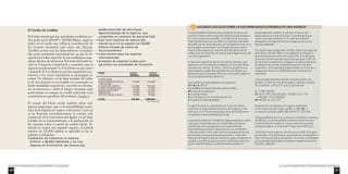ALGUNOS CÁLCULOS SOBRE LA SOSTENIBILIDAD ECONÓMICA 6 DE UNA AGENCIA 
Los recursos necesarios para el funcionamiento de una Agencia 
117 
El Fondo de Crédito 
El Fondo inicial para las actividades crediticias po-drá 
oscilar entre 250,000 y 700,000 dólares, según se 
indica en el cuadro que refleja la cuantificación de 
los recursos necesarios para crear una Agencia. 
También en este caso las cifras deben ser considera-das 
como puramente aproximativas, ya que la de-manda 
de crédito depende de las condiciones espe-cíficas 
del área de referencia. El monto del fondo in-cide 
en el impacto ocupacional y económico que la 
Agencia pueda generar en el territorio en que opere 
y depende de los objetivos que los organismos pro-motores 
y los socios fundadores se propongan al-canzar. 
No obstante, en las fases iniciales del traba-jo 
de una Agencia es aconsejable no contemplar un 
fondo demasiado importante, con el fin no entorpe-cer 
la estructura y darle el tiempo necesario para 
perfeccionar un sistema de crédito adecuado a las 
características específicas del territorio. Cuadro 6 
El monto del fondo incide también sobre otro 
aspecto importante, que es la sostenibilidad econó-mica 
de la Agencia en cuanto a estructura. Como ya 
se ha ilustrado precedentemente, la entrada más 
consistente de la estructura está ligada, en las fases 
iniciales de su funcionamiento, a la maduración de 
los intereses sobre el capital de crédito inicial. Te-niendo 
en cuenta este segundo aspecto, el umbral 
mínimo de 250,000 dólares es aplicable en las si-guientes 
condiciones: 
• población de referencia no extensa 
(inferior a 80,000 habitantes y no muy 
dispersa en el territorio, de manera que 
pueda prescindir de estructuras 
descentralizadas de la Agencia, que 
comportan un aumento de personal fijo) 
• bajo nivel nacional de salarios (de 
manera que no se superen los 50,000 
dólares anuales de costos de 
funcionamiento) 
• costo mínimo para los expertos 
internacionales 
• presencia de expertos locales para 
garantizar las actividades de formación 
ITEMS COSTO COSTO 
MÍNIMO MÁXIMO 
CAPITAL PARA 
FUNCIONAMIENTO INICIAL 50.000 120.000 
CAPITAL PARA 
EL FONDO DE CRÉDITO 250.000 700.000 
CAPITAL FIJO INSTALADO 10.000 30.000 
ASISTENCIA TÉCNICA 70.000 115.000 
FORMACIÓN 50.000 80.000 
GASTOS VARIOS Y VIAJES 10.000 35.000 
TOTAL 440.000 1.080.000 
VALORES EN DÓLARES 
Los recursos necesarios para el funcionamiento de una Agencia 
116 
La sostenibilidad económica de una Agencia es alcanzada 
cuando el balance del presupuesto operativo está ajustado y 
los costos igualan las entradas. Los renglones de los costos 
están representados por los salarios (en general el 50-60% 
del total), por las amortizaciones, por los gastos de servicios y 
por los gastos de actividad. Las entradas provienen de los 
intereses devengados por la administración del Fondo de 
crédito y por los contratos de servicio que la Agencia suscribe 
con otros organismos. 
Es oportuno especificar que la cuota de los intereses, que 
representa una entrada para la Agencia, es una parte de la 
aplicada a los clientes. En efecto, mientras una parte sirve 
para conservar el valor del capital frente a la inflación (en 
general es igual a la tasa de inflación), la otra parte paga los 
servicios administrativos del banco. 
La ecuación que rige el balance es la siguiente: 
CF x tR x tI + P = S 
Donde CF es el capital financiero para el crédito 
tR la tasa de recuperación 
tI la tasa de interés 
P las entradas por los contratos de servicio 
S los gastos anuales de gestión 
El capital financiero, multiplicado por la tasa de interés, 
constituye la disponibilidad financiera de la Agencia. Está 
claro que, si el CF disminuye porque parte del crédito no es 
recuperado, la disponibilidad disminuye. 
La ecuación puede ser ilustrada con algunos ejemplos, sobre 
todo para comprender de cual entidad debe provenir el 
capital financiero para garantizar las condiciones de 
sostenibilidad económica. Naturalmente, las condiciones 
varían de un país a otro, y por tanto los ejemplos tienen que 
ser tomados como puramente aproximativos. Ante todo, 
tiene que ser determinado el nivel de los gastos de gestión, la 
variable S a la derecha de la ecuación. Admitamos que S sea 
igual a 100,000 dólares. La tasa de interés también es 
extremadamente variable. En general se acerca a las 
practicadas por los bancos locales. Supongamos que en 
nuestro caso ella sea igual a 0,15, valor que refleja el 
adoptado en las experiencias de las Agencias de las que 
estamos hablando. 
Una Agencia que trabaje bien, tiende a reducir los riesgos de 
la no restitución del crédito. En la experiencia indicada, la 
tasa de recuperación varía entre 0,8 y 0,95. Consideremos 
ahora para nuestro ejemplo que la tasa sea igual a 0,85. Al 
principio de su experiencia, la Agencia no estará todavía en 
condiciones de suscribir contratos de servicio con otros 
organismos. Esta capacidad se desarrollará con el tiempo, a 
medida que crezca su credibilidad y sean conocidos sus 
resultados. 
Si las entradas obtenidas de tales contratos cubren, por 
ejemplo, el 10% del total de los gastos, todas las variables 
son conocidas, menos el CF que es fácil calcular: 
S - 0,10S = 90,000 
CF =(S-P) / (TR x Tl)=(100,000 u 10,000) / (.85 x .15) 
= 90,000 /.1275=705,802 
tR x tl 0,85 x 0,150,1275 
Presentemos otro ejemplo, en mejores condiciones. 
Con la misma tasa de interés, sea P = 0,20S y tR = 1 
La ecuación se reduce a CF = 80,000 / 0,15 = 533,333 
Téngase presente que si se aumenta la cuota de los contratos 
de servicios, ya no será posible realizarlos con los recursos 
humanos fijos de la Agencia, y que el valor de S aumenta, 
cuando se supera un umbral de P mayor que el 20% de S. 
Volviendo a hacer todos los cálculos para un valor de S igual, 
por ejemplo, a 50,000 dólares, que puede ser considerado un 
valor mínimo para gastos de gestión, los valores considerados 
en los ejemplos precedentes resultarían respectivamente de 
352,941 y 266,333. 
 