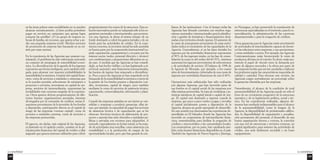 La sostenibilidad 
129 
fianza de las instituciones. Con el tiempo todas las 
Agencias han firmado contratos con muchos orga-nismos 
nacionales e internacionales para la planifica-ción 
y gestión de iniciativas y financiamientos desti-nadas 
a los territorios donde operan. El aumento de 
la cuota de presupuesto proveniente de estas activi-dades 
indica el crecimiento de las capacidades de la 
Agencia. Generalmente, si en las fases iniciales los 
ingresos por las actividades financieras representan 
el 90% de los ingresos totales, en las fase de conso-lidación 
la cuota es del orden del 60-70%, mientras 
aumentan los ingresos provenientes de subcontratos 
y de actividades de servicio. El balance de 1998 de 
la Agencia de Morazán, por ejemplo, a los cuatro 
años de funcionamiento, informaba de una cuota de 
ingresos por actividades financieras de casi el 40%. 
Operaciones más sofisticadas han sido realizadas 
por algunas Agencias, que han invertido parte de 
sus fondos en el capital social de las empresas por 
ellas mismas promovidas. Se trata de verdaderas y au-ténticas 
iniciativas de capital inicial o capital de ries-go. 
El capital está destinado a regresar cuando la 
empresa, que poco a poco vuelve a pagar y reevalúa 
el capital inicialmente puesto a disposición de la 
Agencia, alcanza un grado apropiado de desarrollo. 
En este sentido son interesantes las experiencias de-sarrolladas 
en El Salvador donde las Agencias han 
invertido en cooperativas de intermediación finan-ciera, 
sosteniéndolas para facilitar la erogación de 
créditos y microcréditos a las comunidades locales. 
Las cooperativas, por su parte, han canalizado tam-bién 
otras fuentes financieras disponibles en el país. 
También las Agencias de Nueva Segovia y Jinotega, 
en Nicaragua, ya han promovido la constitución de 
estructuras especializadas en el territorio, para la co-mercialización, 
la administración de las carreteras 
departamentales y para la erogación de créditos. 
Otras ganancias para la Agencias están proviniendo 
de actividades de intermediación capaces de favore-cer 
las relaciones entre empresas, o sus asociaciones, 
y otras entidades o socios. Por ejemplo, las Agencias 
Centroamericanas están favoreciendo la venta de 
productos del área en el exterior. Es decir, están asu-miendo 
el papel de vínculo entre la demanda por 
parte de algunos mercados y la oferta por parte de 
las empresas locales que así son ayudadas a elaborar 
los productos según las características requeridas de 
calidad y cantidad. Para efectuar este servicio, las 
Agencias exigen normalmente un porcentaje sobre 
la ganancias obtenidas por las empresas. 
Naturalmente, el alcance de la condición de total 
autosostenibilidad de las Agencias puede ser sólo el 
fruto de un crecimiento progresivo de la estructura 
operativa y de su legitimación política, social y téc-nica. 
En las experiencias realizadas, algunos ele-mentos 
han resultado indispensables para el alcance 
de la autosostenibilidad, como la imagen de la 
Agencia, la disponibilidad de profesionales califica-dos, 
la disponibilidad de capacitación y actualiza-ción 
permanente del personal, el desarrollo de una 
buena organización interna y externa, la conexión 
con una red de estructuras y servicios externos, un 
capital significativo para sostener las actividades de 
crédito, una sede fácilmente accesible y un buen 
equipamiento. 
en las áreas pobres estas modalidades no se pueden 
alcanzar mecánicamente. ¿Cómo podría permitirse 
pagar un servicio un campesino que apenas logra 
comprar las semillas? ¿O un grupo de mujeres ca-bezas 
de familia, sin recursos, que quiera echar a an-dar 
una pequeña empresa textil? Muchos servicios 
de promoción de empresa han fracasado en su mi-sión 
por estas razones. 
En la experiencia de las Agencias que estamos exa-minando, 
el problema ha sido enfrentado activando 
un conjunto de estrategias de sostenibilidad econó-mica. 
La diversificación de la agenda de los ingresos 
representa una forma inteligente, pero también obli-gada, 
para alcanzar con mayores probabilidades la 
sostenibilidad económica. Gestión del capital finan-ciero, 
venta de servicios a entidades o empresas que 
se lo pueden permitir, subcontrato de suministro a 
proyectos o servicios, inversiones en capital de em-presa, 
servicios de intermediación, representan las 
modalidades más comunes surgidas de la experien-cia. 
Otros aportes derivan progresivamente de dife-rentes 
fuentes: organizaciones asociadas, intereses 
devengados por la concesión de créditos, rentas fi-nancieras 
provenientes de la inversión de los fondos 
a disposición, participación directa en el capital de 
riesgo de las empresas (venture capital), venta de 
servicios a entidades externas, venta de servicios a 
las empresas promovidas. 
El aspecto, sin dudas, más original de las Agencias, 
ya ilustrado en el capítulo cuarto, consiste en la ad-ministración 
financiera del capital de crédito a ellas 
asignado que genera intereses utilizados para cubrir 
progresivamente los costos de la estructura. Esta so-lución 
innovadora puede ser adoptada sólo si los or-ganismos 
nacionales o internacionales, que promue-ven 
una Agencia, la dotan al mismo tiempo de un 
fondo destinado a cubrir los gastos iniciales y de un 
fondo para las actividades de crédito. En la expe-riencia 
concreta, la inversión inicial ha sido asumida 
en buena parte por la cooperación internacional (ca-pital, 
capacitación, equipamiento) y en parte por los 
mismos socios (sedes, personal directivo y técnico) 
con combinaciones y proporciones diferentes en ca-da 
caso. A medida que las Agencias se han consoli-dado, 
se han hecho visibles y se han legitimado a ni-vel 
local, nacional y ante financieros internacionales, 
las fuentes de ingreso han empezado a diversificar-se. 
Poco a poco las Agencias se han empeñado en la 
búsqueda de la sostenibilidad económica a través de 
la gestión de los fondos puestos a disposición (cré-dito, 
inversiones, capital de riesgo), pero también 
mediante la venta de servicios de asistencia técnica, 
capacitación, comercialización, información y plani-ficación. 
Cuando las empresas asistidas en sus inicios se con-solidan 
y empiezan a producir ganancias, ellas tie-nen, 
por ejemplo, la capacidad de pagar los servicios 
de asistencia técnica o de capacitación que se les 
ofrezcan. Servicios técnicos de elaboración de pro-yectos 
y asesoría han sido ofrecidos a entidades pú-blicas 
o privadas con recursos para adquirirlos. A 
menudo, especialmente en la fase inicial, se ha trata-do 
de actividades muy sencillas, como asistencia a la 
contabilidad o a la producción de mapas de las 
oportunidades locales, pero que han ganado la con- 
La sostenibilidad 
128 
 