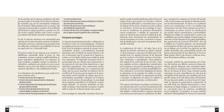 La influencia de las Agencias 
139 
grado es perfeccionada inicialmente sobre todo por el 
equipo técnico, pero tiende con el tiempo a volverse 
un patrimonio difundido y a extenderse poco a poco 
al conjunto de los socios, creando una nueva cultura 
en el territorio. A través de esta tecnología, la Agen-cia 
está en condiciones de promover directamente 
nuevas ocupaciones y también de representar un 
punto de referencia para mejorar la calidad de la pla-nificación 
local, incrementar las oportunidades de 
nuevas inversiones en el área y acrecentar la capaci-dad 
de planificación y ejecución de programas de de-sarrollo 
territorial. 
La transferencia del saber y del saber hacer de la 
Agencia al territorio, representa un objetivo específi-co 
de la estructura y una segura fortaleza para el de-sarrollo 
local. Un ejemplo proviene de las Agencias 
que han creado en el territorio servicios a la produc-ción, 
autónomos y especializados. Estas iniciativas 
han surgido de la convicción de que era útil y venta-joso 
trasladar servicios originalmente suministrados 
por la Agencia a estructuras especializadas, que poco 
a poco han conquistado su propia sostenibilidad téc-nica 
y financiera. Los servicios trasladados al exterior 
se relacionan con la erogación de crédito, la comer-cialización 
y la exportación, la organización de ferias 
y mercados, la asignación de marcas de calidad, el 
acopio de productos agrícolas y la información. 
Otro aspecto del impacto tecnológico producido por 
una Agencia tiene que ver con las comunicaciones del 
territorio con el exterior. Especialmente en las áreas 
más aisladas y desfavorecidas, la Agencia representa 
una de las pocas estructuras en condiciones de dialo-gar 
y mantener los contactos con el resto del mundo, 
y ello no sólo porque esté dotada de sistemas moder-nos 
de telecomunicación. En efecto, no es suficiente 
poseer una computadora, un fax y un módem para 
comunicarse con otros. Para construir una red de co-municaciones 
es preciso conocer los interlocutores 
que pueden ofrecer conocimientos y oportunidades, 
dominar los códigos de comunicación y poseer una 
credibilidad que permita dialogar de igual a igual. La 
conexión con las Agencias de los países industrializa-dos, 
promovida por el servicio ILS-LEDA -del cual 
se hablará en el capítulo siguiente-, ha representado 
un instrumento decisivo para que las Agencias inicia-ran 
un diálogo con el exterior. Las Agencias, que han 
podido desarrollar estas oportunidades gracias a los 
apoyos internacionales de que disponen, en la actua-lidad 
pueden ofrecer este servicio a todas las estruc-turas 
del territorio públicas y privadas. 
A menudo, también las comunicaciones con el inte-rior 
del territorio son difíciles: carencia de líneas tele-fónicas, 
grandes distancias entre municipios disper-sos 
y la cabecera, carreteras que se vuelven intransita-bles 
en las épocas de lluvia. Estas carencias pueden 
representar un grave impedimento no sólo para las 
actividades de las Agencias, sino también para el de-sarrollo 
mismo de la vida democrática del territorio. 
En una situación similar, en el área Ixcan de Guate-mala, 
la Agencia ha promovido la construcción de 
una radio local, que difunde informaciones y comu-nicaciones 
en lengua indígena y constituye un recur-so 
y una fuente nueva de contactos y socialización 
para la población. La iniciativa, en la que participa 
también la Municipalidad de Venecia, ha representa-de 
los servicios que la Agencia suministra a las insti-tuciones 
locales es la mejora de los planes de desarro-llo 
territorial, que son los instrumentos indispensa-bles 
de impacto. Ellos permiten tener en cuenta y dar 
respuestas estructuradas al conjunto de la población 
del territorio en riesgo de pobreza y, gracias a su vali-dez 
técnica, pueden facilitar atraer nuevos recursos 
provenientes del ámbito nacional o internacional. 
En fin, la Agencia constituye una oportunidad para 
valorizar los recursos humanos presentes localmente, 
ofreciendo a técnicos y operarios nuevas perspectivas 
de calificación profesional y la posibilidad de ejercer 
un papel activo en el desarrollo local. 
El impacto social de una Agencia en su territorio es 
difícilmente mensurable desde el punto de vista 
cuantitativo, aunque es siempre posible identificar al-gunos 
indicadores significativos. Un monitoreo de 
estos resultados complejos requiere la adopción de 
indicadores cualitativos que pueden ser poco a poco 
afinados y que en todo caso deben ser adecuados a si-tuaciones 
específicas y a las problemáticas locales. 
Los indicadores más significativos para medir el im-pacto 
social son estos: 
• número de socios de la Agencia 
• número de socios representativos de grupos 
desfavorecidos 
• número de puestos de trabajo generados para 
grupos desfavorecidos 
• número de empresas de servicios a las 
colectividades creadas en el territorio 
• número de servicios generados en colaboración 
con otras instituciones 
• número de personas comprometidas en iniciativas 
de animación económica 
• número de personas comprometidas en 
actividades de capacitación. 
• número de técnicos contratados o comprometidos 
por la Agencia para la gestión de su actividad. 
El impacto tecnológico 
La Agencia progresivamente tiende a configurarse en 
el territorio como una central inteligente y dotada de 
tecnología para los procesos de desarrollo económico 
local. Si por tecnología se entiende el conjunto de co-nocimientos, 
técnicas y procedimientos necesarios 
para lograr cierto resultado de manera eficiente y efi-caz, 
la innovación que la cercanía de la Agencia in-troduce 
en el territorio donde opera resulta sin duda 
muy importante. El desarrollo económico local re-presenta 
algo más con relación a las competencias y a 
las prácticas de cada una de las instituciones y orga-nizaciones 
participantes. Para perfeccionar estrate-gias 
y actividades integradas, no es ciertamente sufi-ciente 
que los socios acuerden los objetivos del de-sarrollo 
local. Es preciso que el conjunto de la estruc-tura 
adopte nuevos métodos de trabajo, que son ex-perimentados, 
aprendidos y afinados con el tiempo, 
como en todo proceso de aprendizaje. La tecnología 
de las Agencias, entendida en el sentido de “conoci-miento 
aplicado” de procesos sostenibles de desa-rrollo 
económico, ha producido un impacto conside-rable 
en todos los territorios donde estas operan. 
Esta tecnología de desarrollo económico local inte- 
La influencia de las Agencias 
138 
 