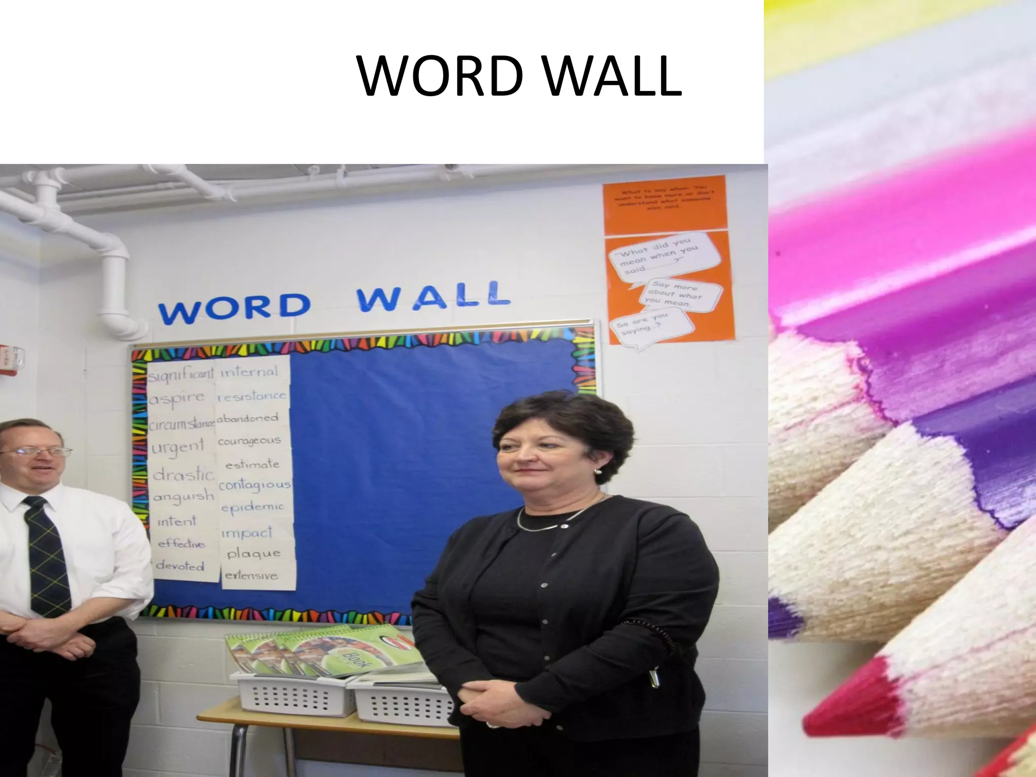 WORD WALL
 