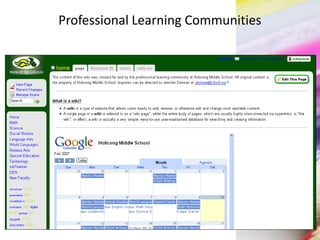 Professional Learning Communities
 