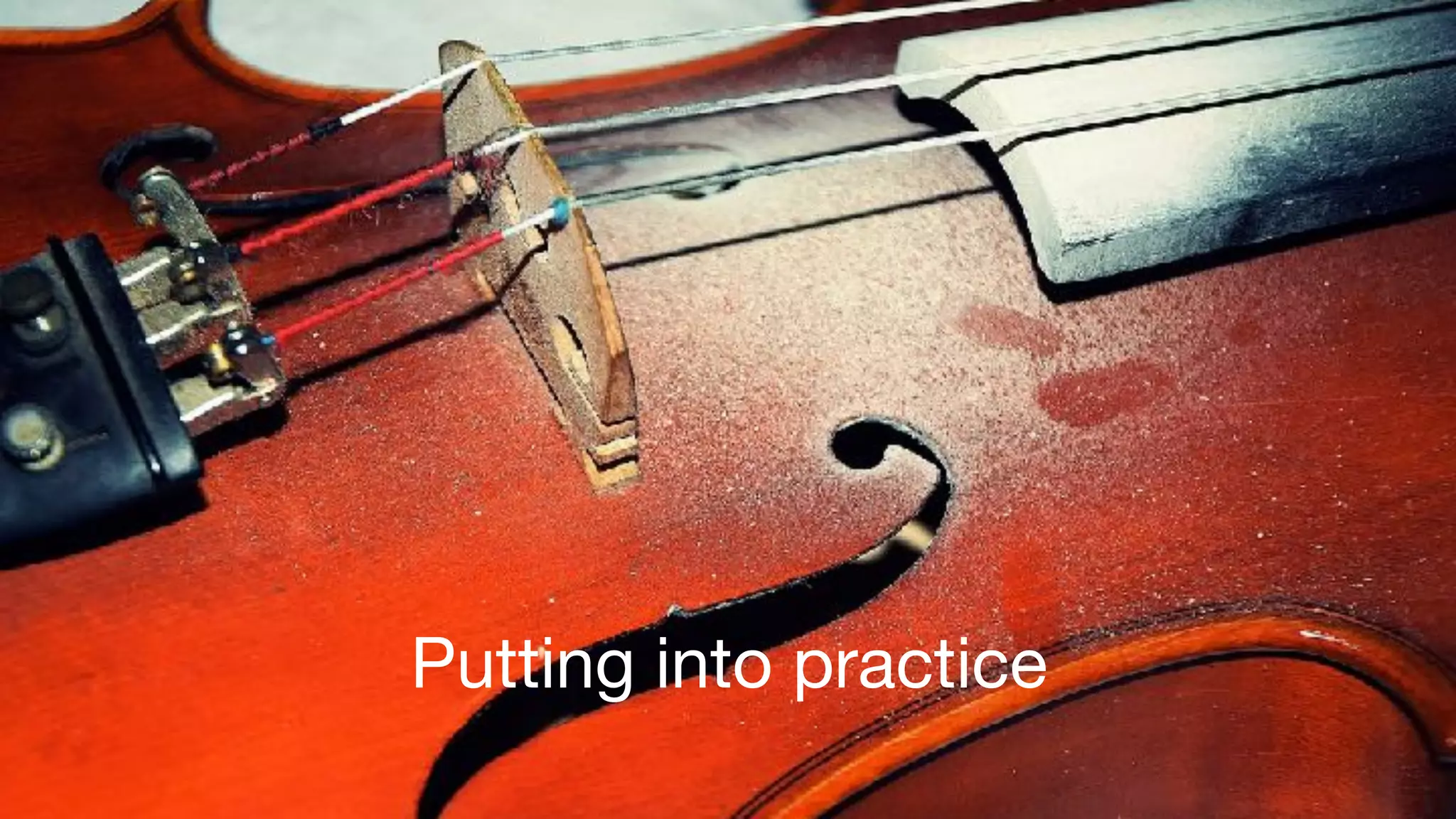 ©2017 Acquia Inc. — Confidential and Proprietary40
Putting into practice
 