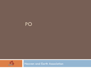 PO Heaven and Earth Association 