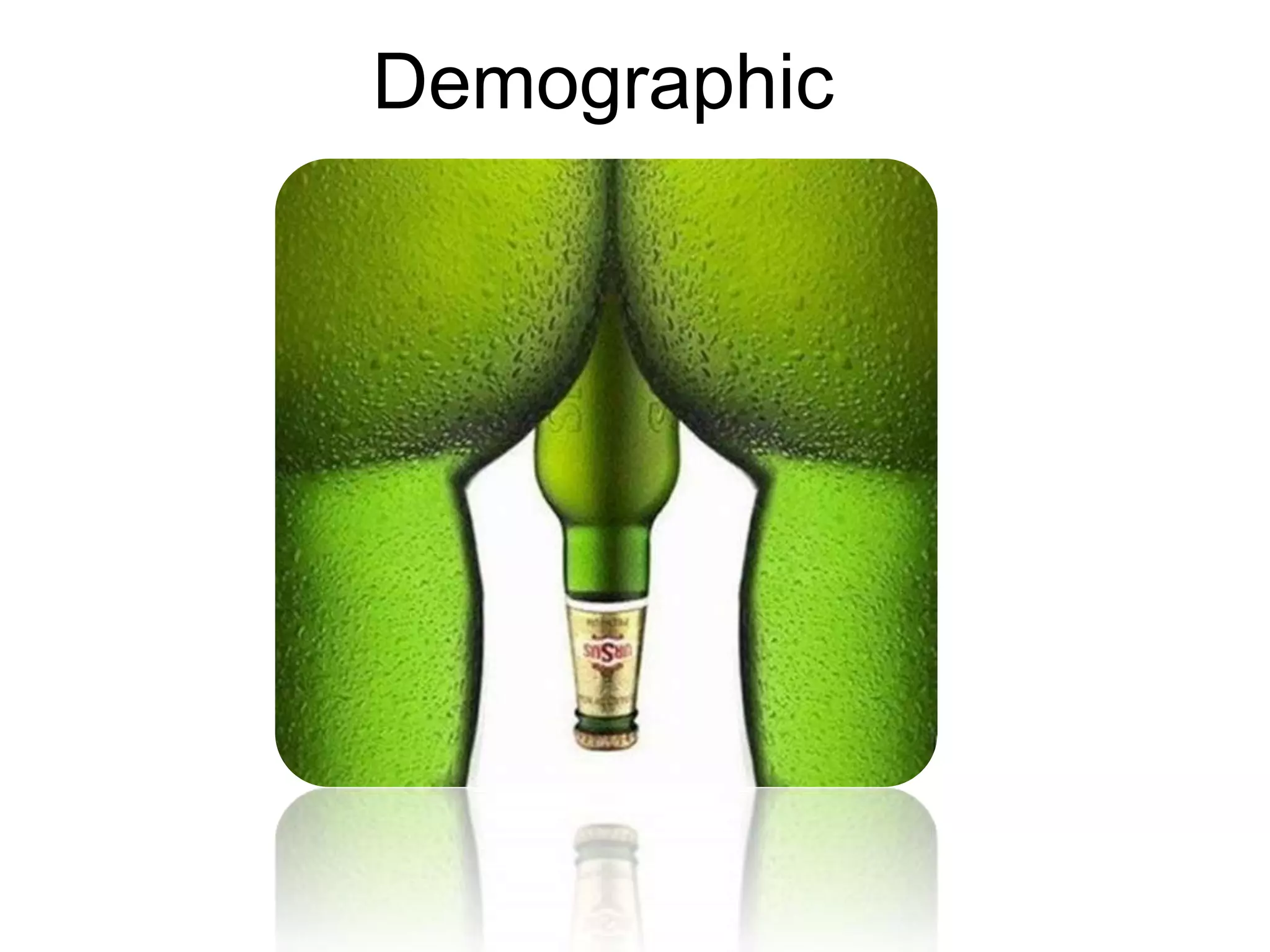Demographic