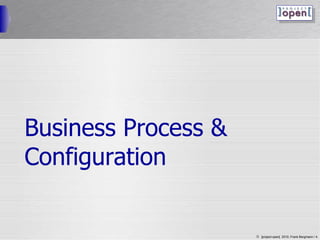 Business Process & Configuration 