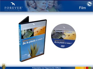 Présentation de l’Opportunité d’Affaire
Film
 