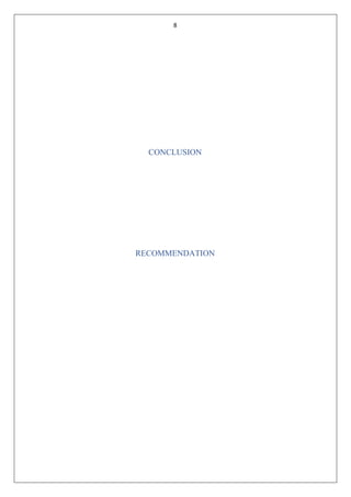 8
CONCLUSION
RECOMMENDATION
 