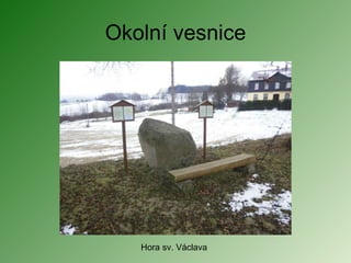 Okolní vesnice Hora sv. Václava  