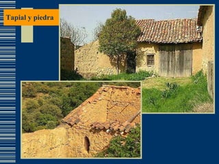Tapial y piedra 