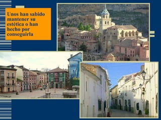 Unos han sabido mantener su estética o han hecho por conseguirla 