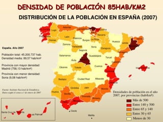DENSIDAD DE POBLACIÓN 85HAB/KM2
 