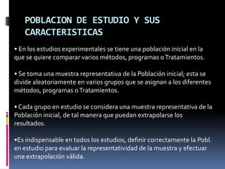  En los comparativos dos o más poblaciones.