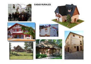 CASAS RURALES
 