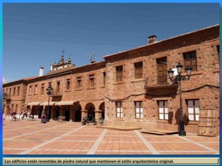 Los edificios están revestidas de piedra natural que mantienen el estilo arquitectónico original.
 