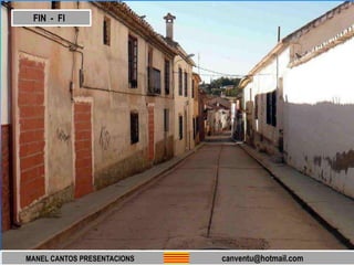 MANEL CANTOS PRESENTACIONS canventu@hotmail.com
FIN - FI
 