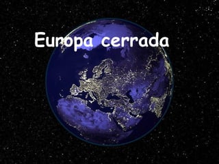 Europa cerrada J.M.A.S. – PORTUAL - 2007 