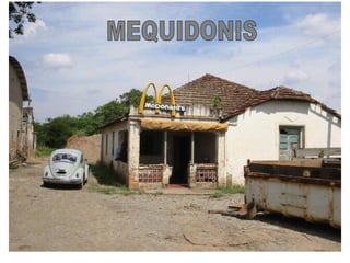 MEQUIDONIS 