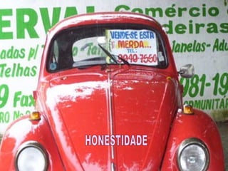 HONESTIDADE 