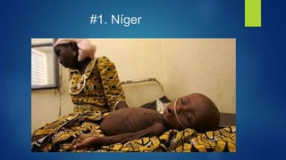 #1. Níger
 