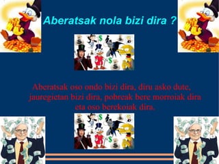 Pobrezia eta aberastasuna endika llamosas otsaila