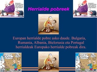 Pobrezia eta aberastasuna endika llamosas otsaila