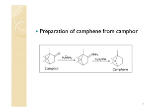  Preparation of camphene from camphor
13
 