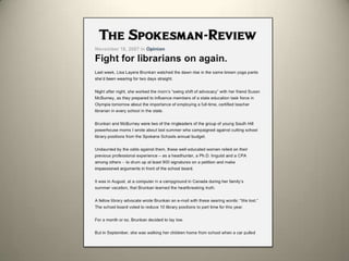 Coalition Success✓$4 MM emergency bridge funding First ever line-item for school library programs✓Policy recommendations to codify teacher-librarians and library programs as part of Washington’s Basic Education Act.