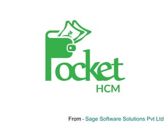 From - Sage Software Solutions Pvt Ltd
 