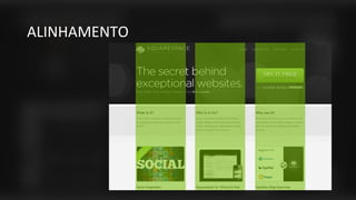 ALINHAMENTO
 