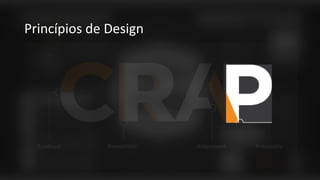 Princípios de Design
 