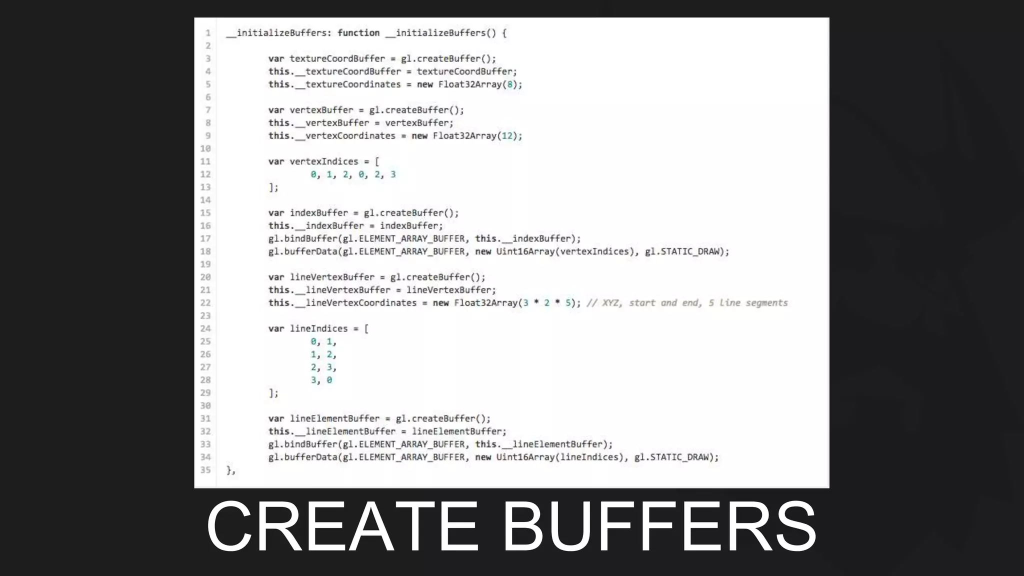 CREATE BUFFERS 
 