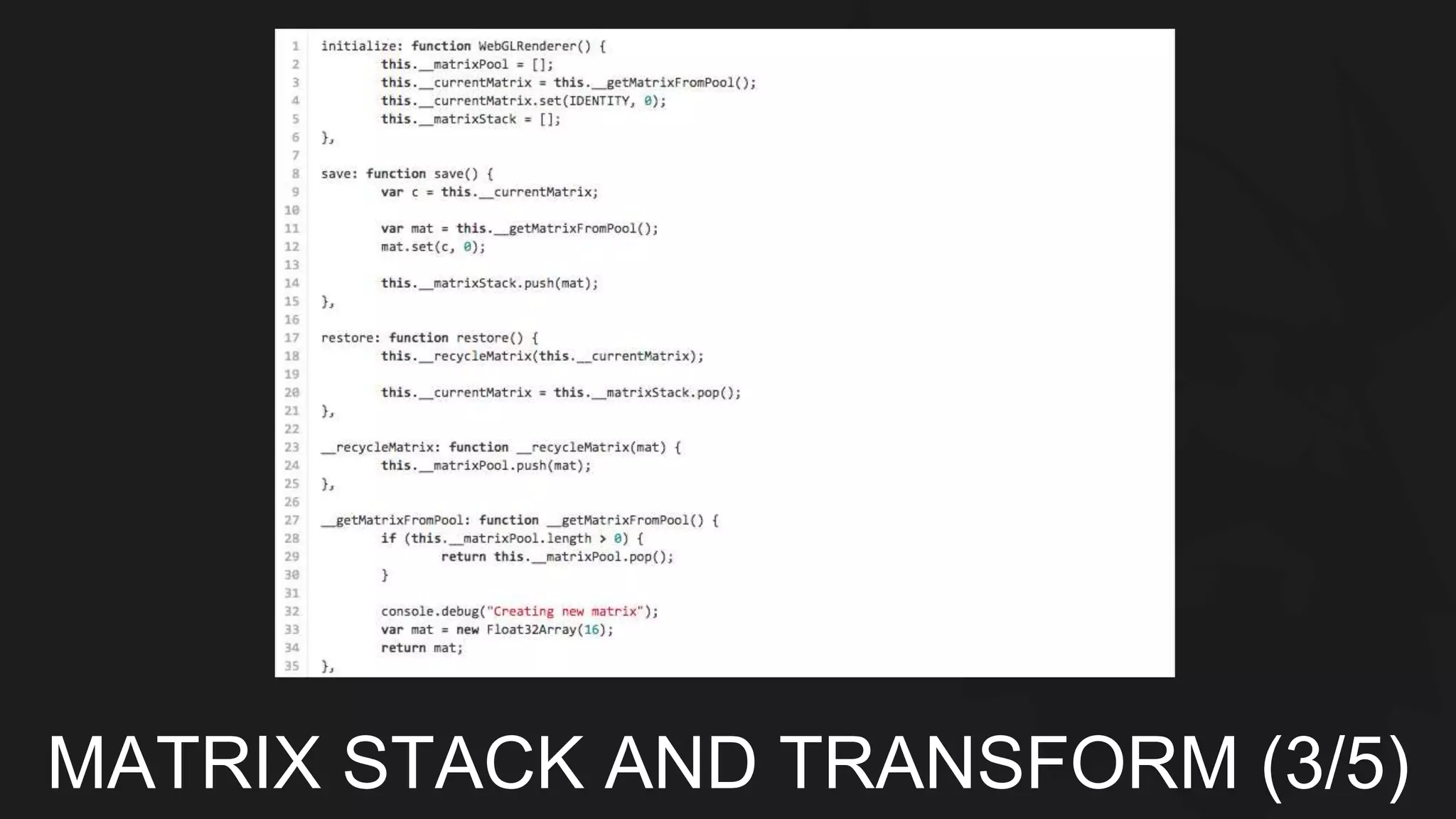 MATRIX STACK AND TRANSFORM (3/5) 
 
