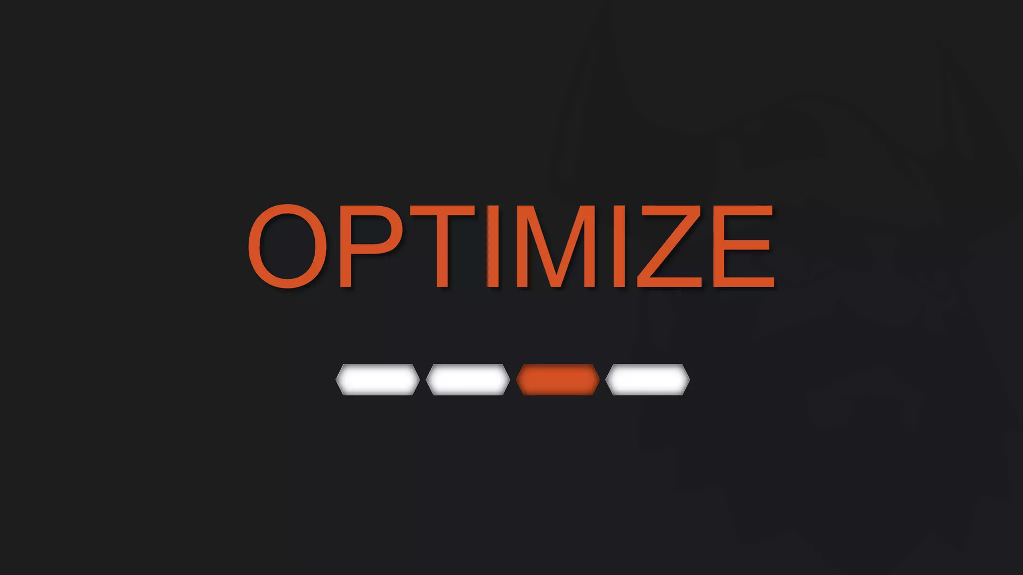 OPTIMIZE 
 