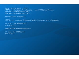 Poco Client/server Application C Code POCO C++ Libraries Intro and Overview | PDF
