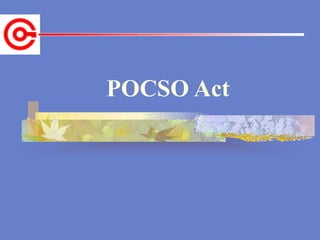 POCSO Act
 