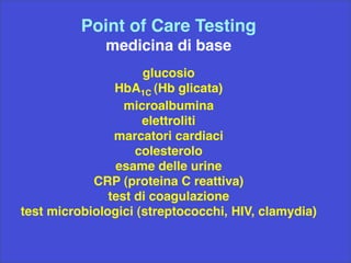 Point of care testing