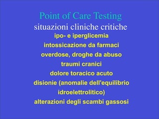 Point of care testing