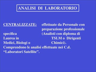 Point of care testing