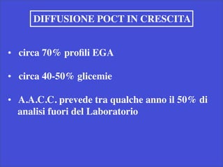 Point of care testing