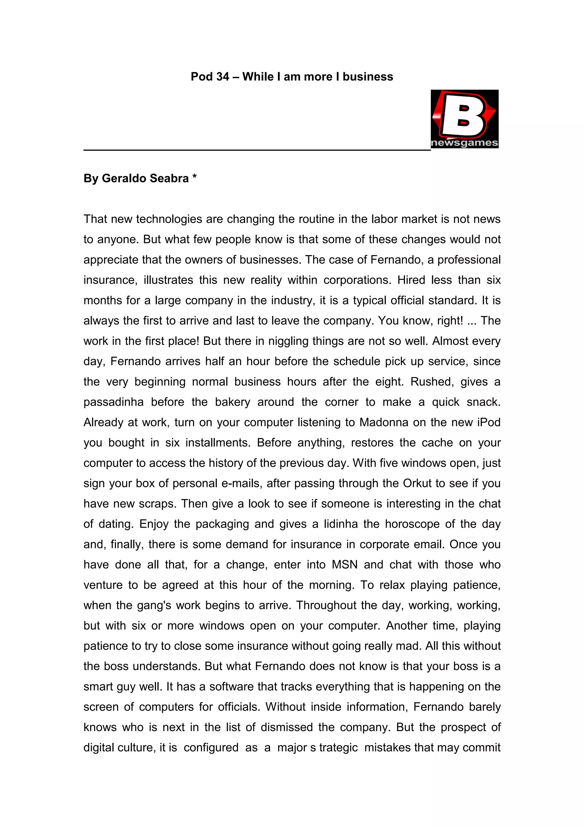 Podcast 34 - While I am more I Business