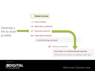 Work smart. Discover more.
Supported by
Generate a
link to share
privately
 